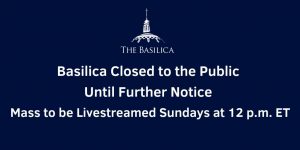 Basilica Closure banner update