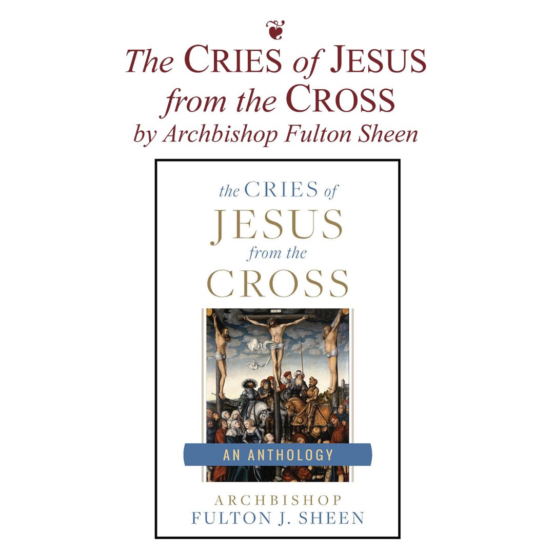 A book cover of The Cries of Jesus from the Cross