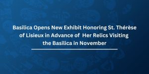 Therese of Lisieux Exhibit-Press Release Banner