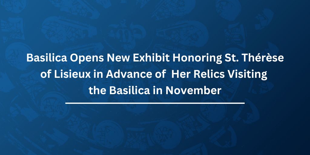 Therese of Lisieux Exhibit-Press Release Banner