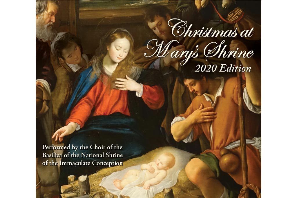 2020 Christmas at Mary's Shrine CD