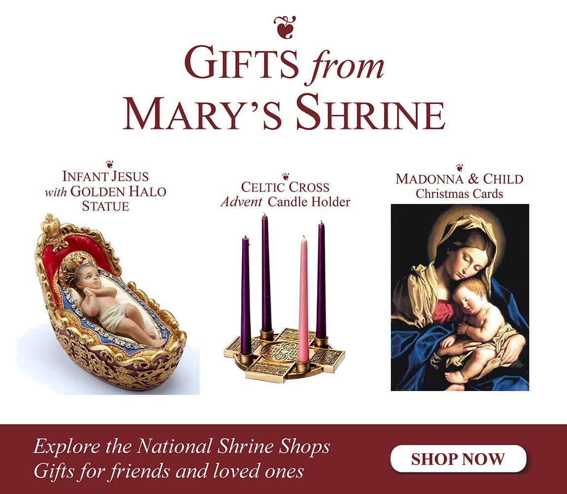 Gifts from Mary's Shrine – Christmas Arrivals